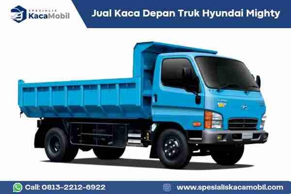 Kaca Depan Truk Hyundai Mighty - Spesialis Kaca Mobil Bandung